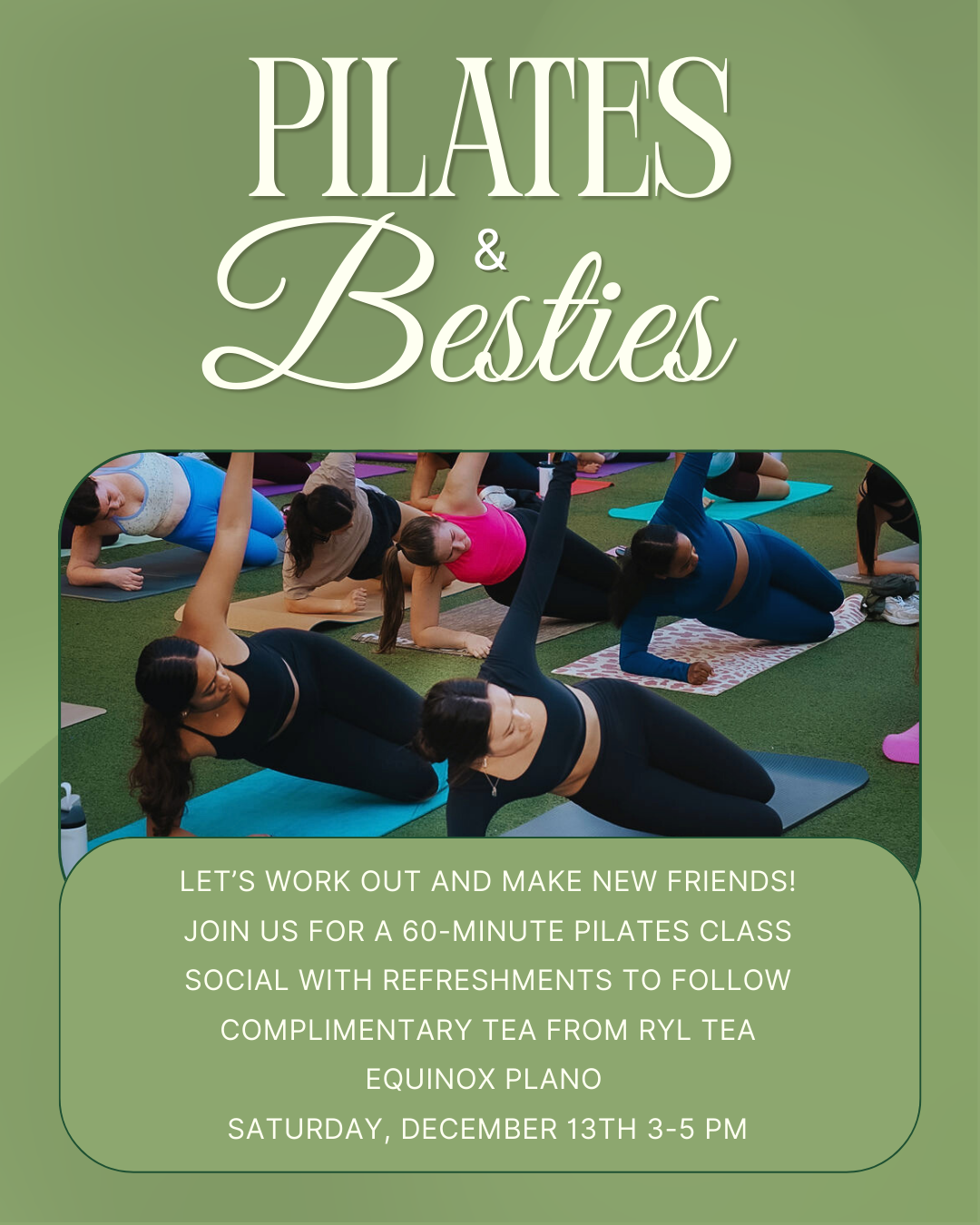 Pilates & Besties
